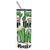 I'm Just Here For The Snacks #basketball Brother Skinny Tumbler | Artistshot