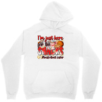 Im Just Here For The Snacks Basketball Sister Unisex Hoodie | Artistshot