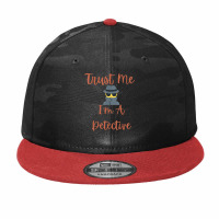 Funny Trust Me I'm A Detective Private Investigator Men T Shirt Camo Snapback | Artistshot