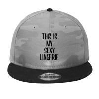 This Is My Sexy Lingerie Funny Bachelorette Party Gift T Shirt Camo Snapback | Artistshot