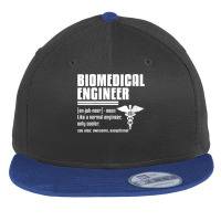 Womens Biomedical Engineer Medical Engineering Quote For Engineers V N Flat Bill Snapback Cap | Artistshot