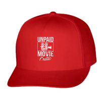 Unpaid Movie Critic Film School Cinema Motion Picture Fan Tank Top Trucker Cap | Artistshot