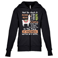 Mama Llama T  Shirt Not So Much A Mama Bear More Like A Mama Llama Pre Youth Zipper Hoodie | Artistshot