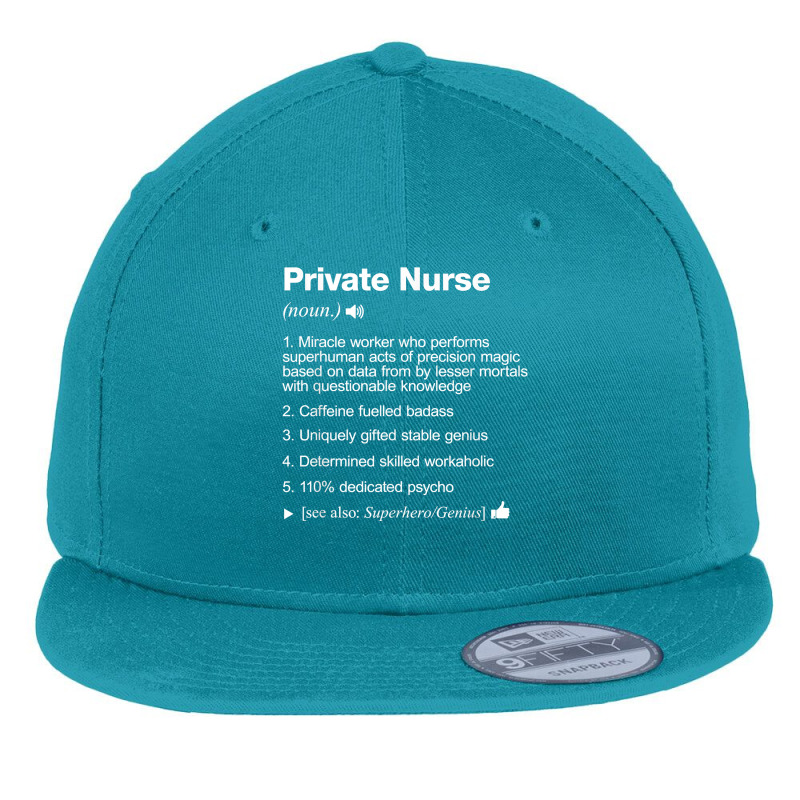 Private Nurse Job Definition Meaning Funny T Shirt Flat Bill Snapback Cap by SchonbergerKamile | Artistshot