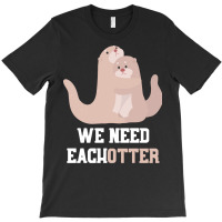 Otter T  Shirt Cute Animal Valentines Day Gift Otter T  Shirt T-shirt | Artistshot