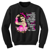 I'm The Storm Strong Women Breast Cancer Warrior Pink Ribbon T Shirt Youth Sweatshirt | Artistshot