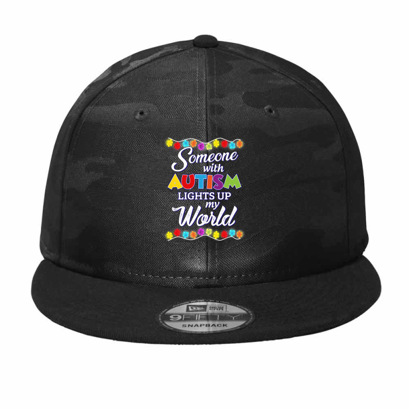 Autism Autistic Someone With Lights Up My World Tautistic Autism Aware Camo Snapback by circularflap | Artistshot