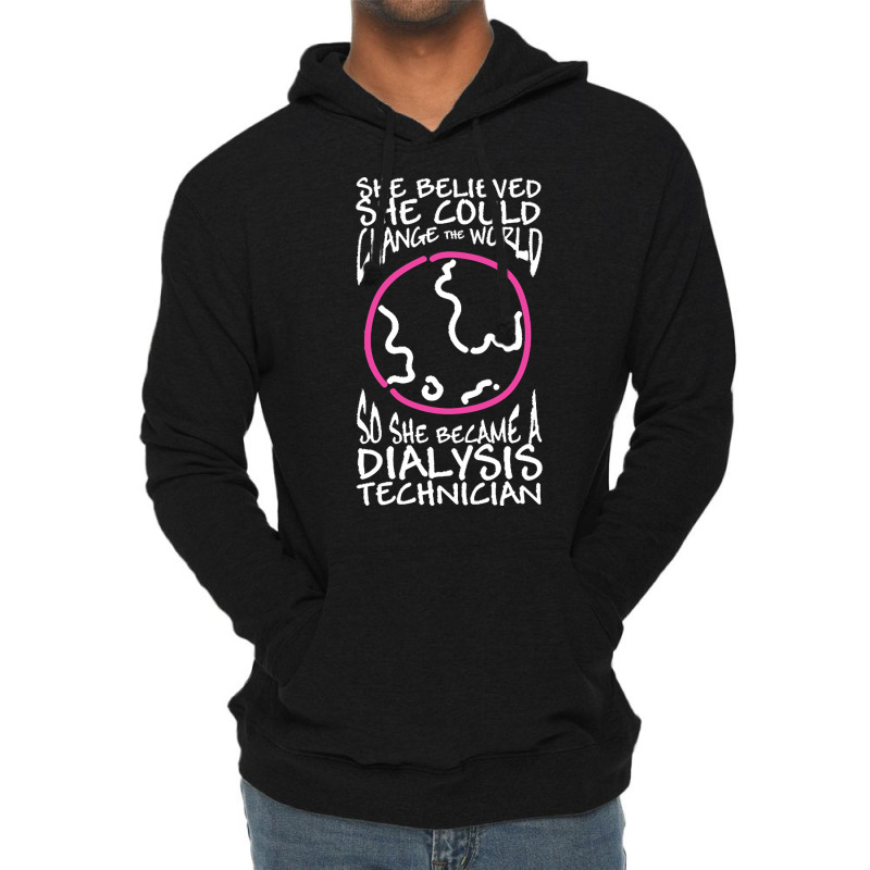 Dialysis Technician T  Shirt Dialysis Technician T  Shirt Lightweight Hoodie | Artistshot