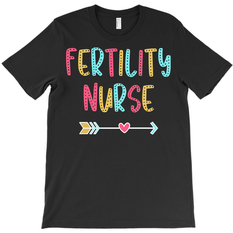 Fertility Nurse T  Shirt Fertility Nurse   Fun & Casual Boho Design T T-shirt | Artistshot