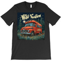 Wild Vacation - Outdoors T-shirt | Artistshot