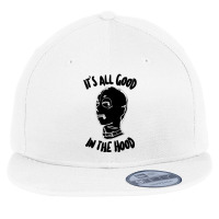 It's All Good In The Hood #2 Flat Bill Snapback Cap | Artistshot