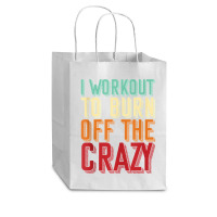 Weightlifters I Workout To Burn Off The Crazy Workout Tank Top Cub Paper Bag - 8 X 4 1/2 X 10 1/4 | Artistshot