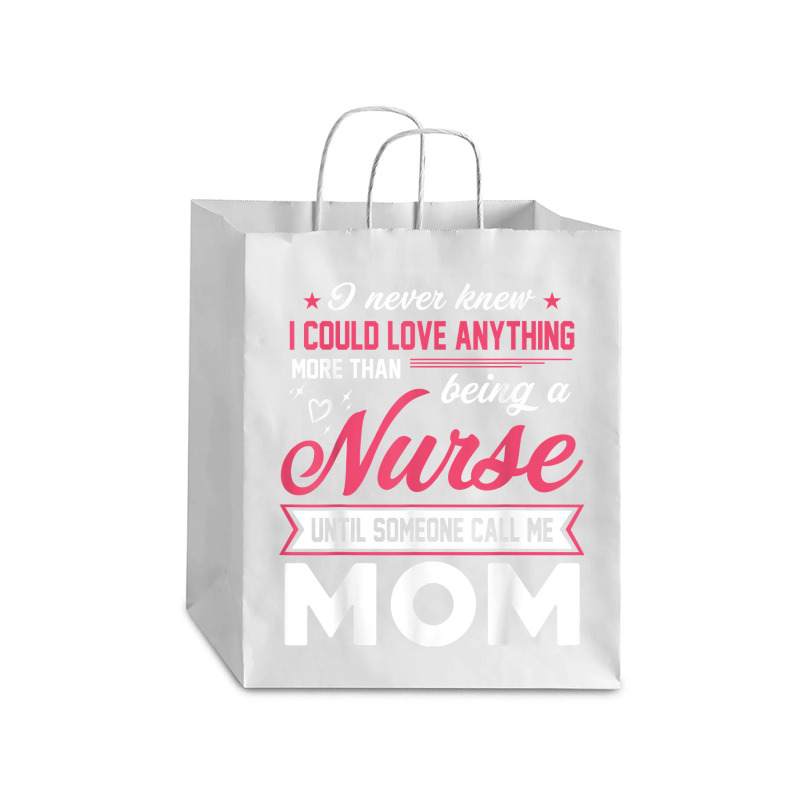 Proud Nurse Mom Tee Gift From Son Daughter T Shirt Debie Paper Bag - 10 X 5 X 13 | Artistshot