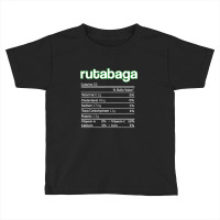 Rutabaga Nutrition Facts Funny Thanksgiving Christmas Food Toddler T-shirt | Artistshot