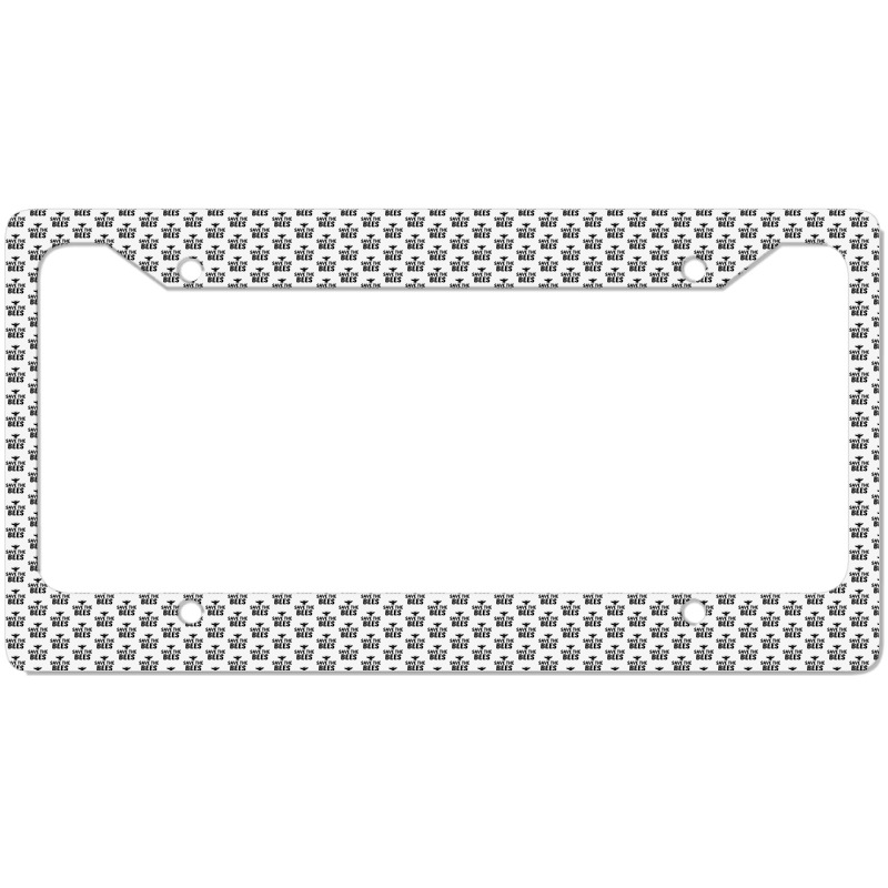 Save The Bees License Plate Frame | Artistshot