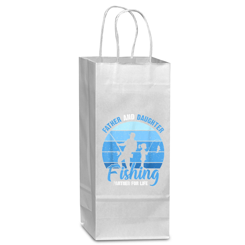 Mens Father & Daughter Fishing Partner For Life New Father Wine Paper Bag - 5 1/2 X 3 1/4 X 13 | Artistshot