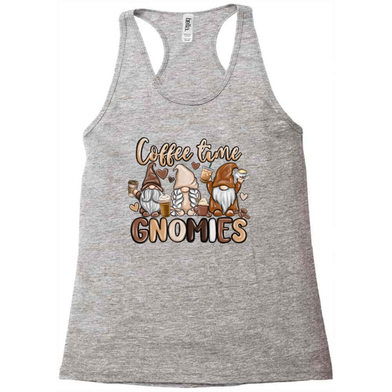 Coffee Time Gnomies Racerback Tank by MaliasSmallBusiness | Artistshot