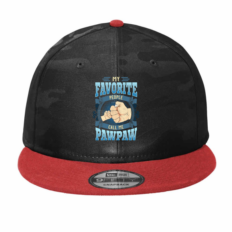 Mens My Favorite People Call Me Pawpaw Gifts Pawpaw Fathers Day Camo Snapback by Hoangduong | Artistshot