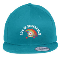 Life Is Suffering,nihilist Rainbow Brite Design,life Is Suffering Flat Bill Snapback Cap | Artistshot