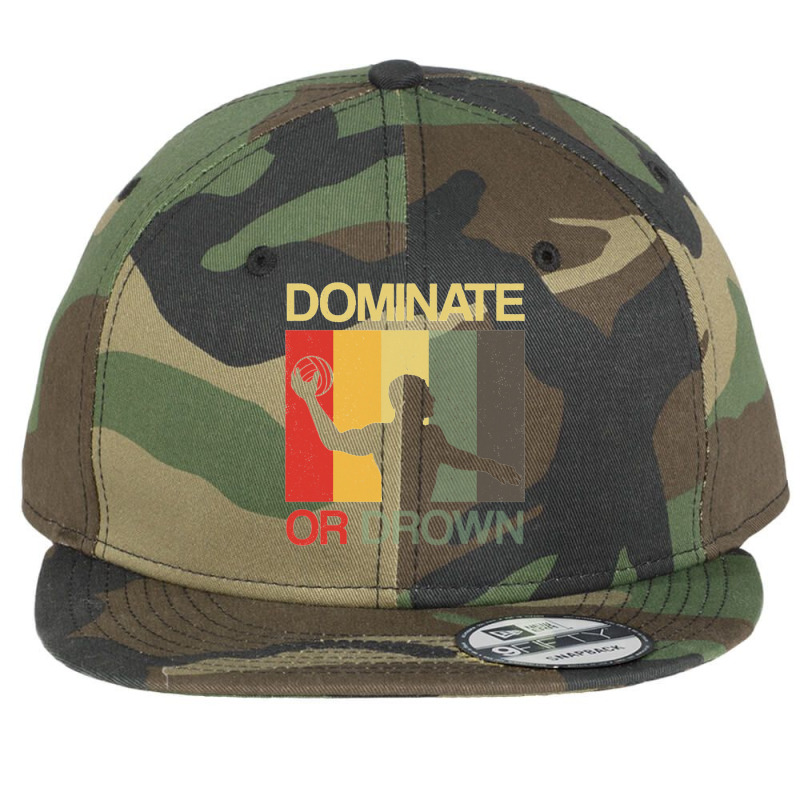 Water Polo Dominate Or Drown Funny Waterpolo Sports Player Flat Bill Snapback Cap by ARpemie | Artistshot