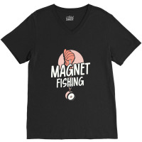 Magnet Fishing Magnets Fisherman Fisher Premium V-neck Tee | Artistshot