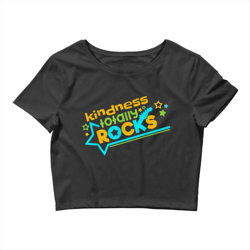 Kindness Totally Rocks Anti Bullying Crop Top by Yuh2105 | Artistshot