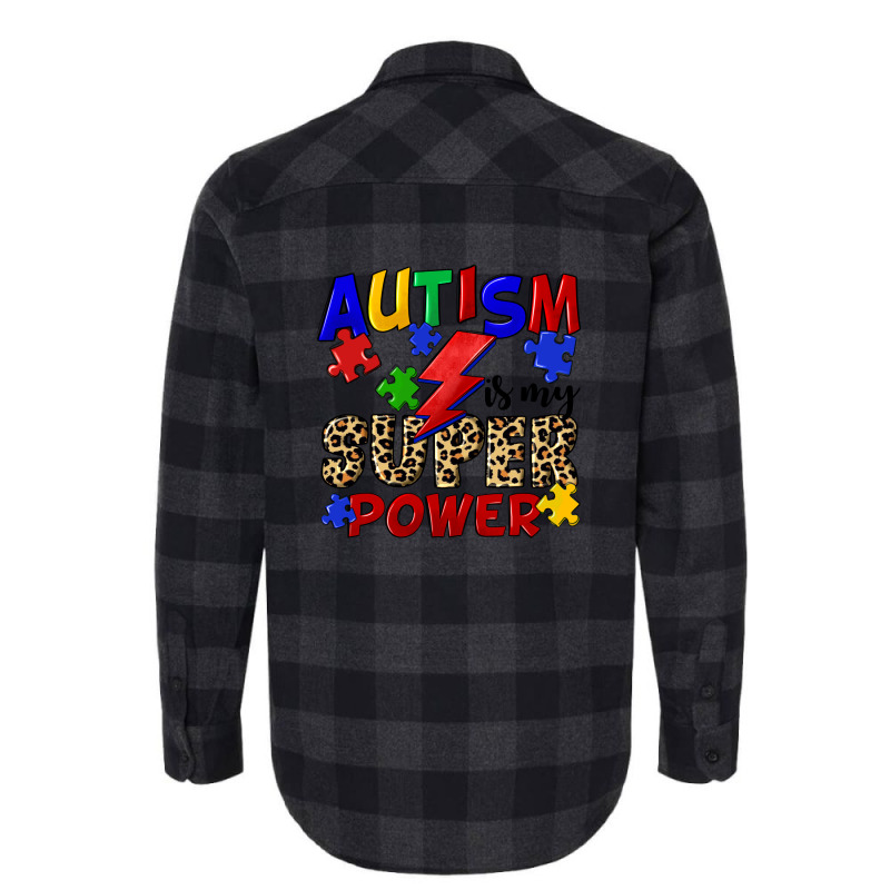 Autism Is My Super Power Flannel Shirt | Artistshot