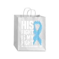 His Fight Is My Fight Blue Ribbon Prostate Cancer Awareness T Shirt Debie Paper Bag - 10 X 5 X 13 | Artistshot