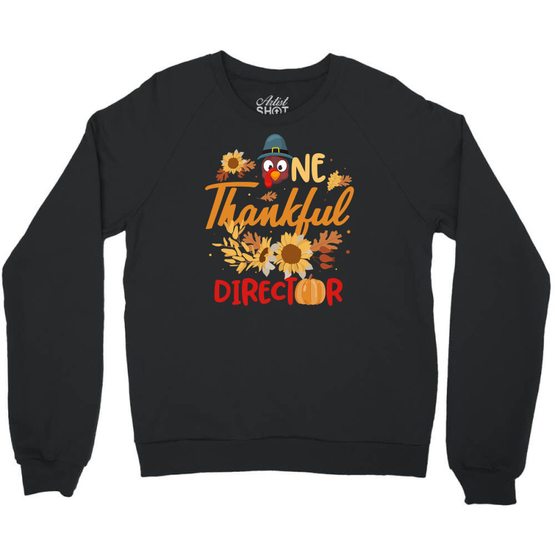 Filmmaking One Thankful Director Crewneck Sweatshirt by EpulArt | Artistshot