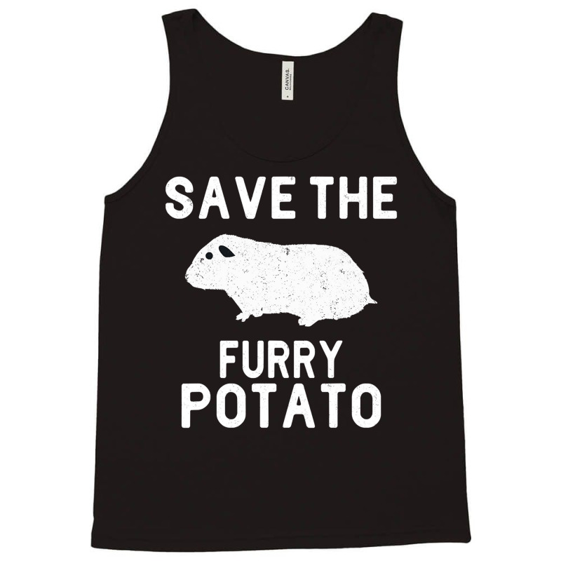 Funny Guinea Pig Save The Furry Potato Tank Top | Artistshot