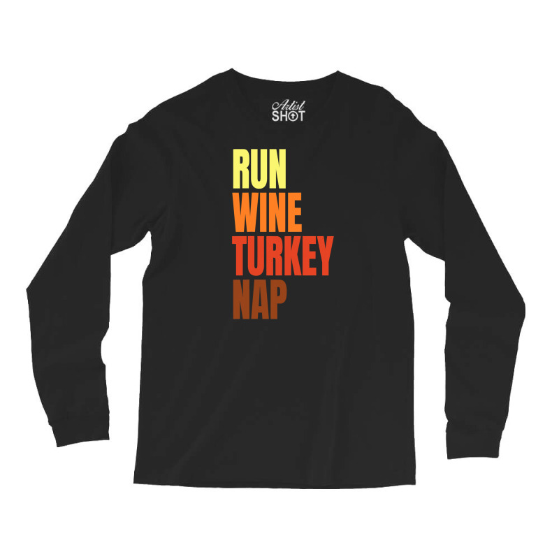 Funny Thnaksgiving Trot Running Run Long Sleeve Shirts by EpulArt | Artistshot