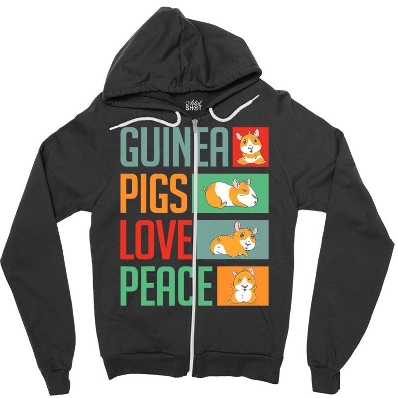 Guinea Pigs Love Peace Funny Guinea Pig Zipper Hoodie | Artistshot