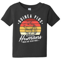 Guinea Pigs Make Me Happy Humans Make Baby Tee | Artistshot