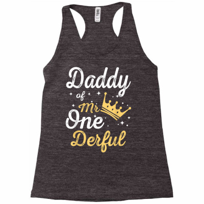 Daddy Of Mr Onederful 1st Birthday One Derful Matching T Shirt Racerback Tank Designed By Phuongvu