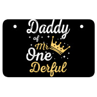 Daddy Of Mr Onederful 1st Birthday One Derful Matching T Shirt Atv License Plate | Artistshot