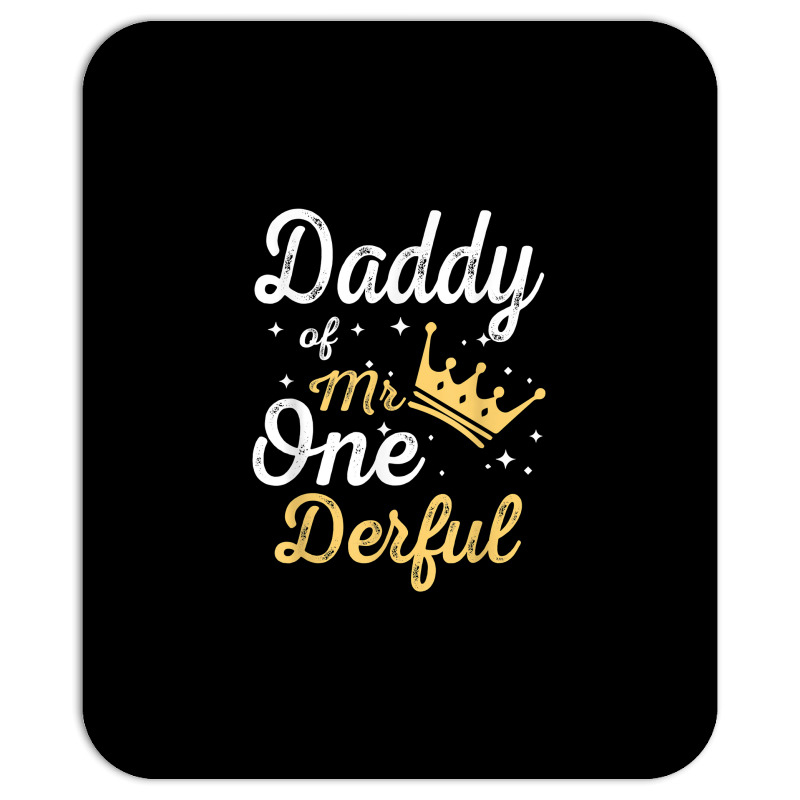 Daddy Of Mr Onederful 1st Birthday One Derful Matching T Shirt Mousepad | Artistshot