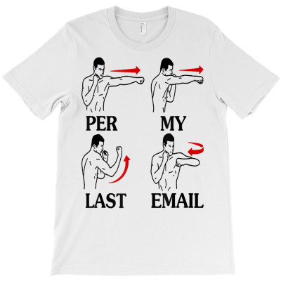 Per My Last Email Funny Men Costumed T Shirt T-shirt Designed By Emlynneconjacob