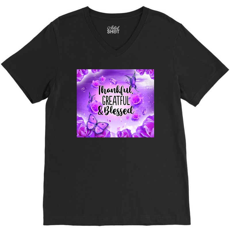 Thankful Greatful Blessed V-neck Tee | Artistshot