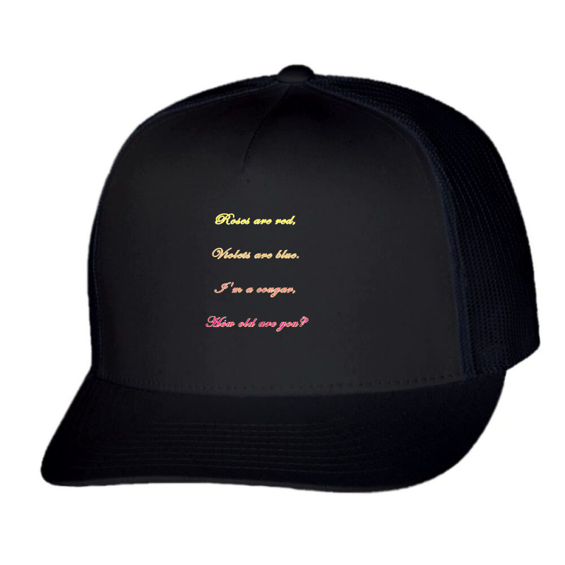 Womens Cougar Valentine  Funny Gift Idea For Ladies Trucker Cap by Hoangduong | Artistshot