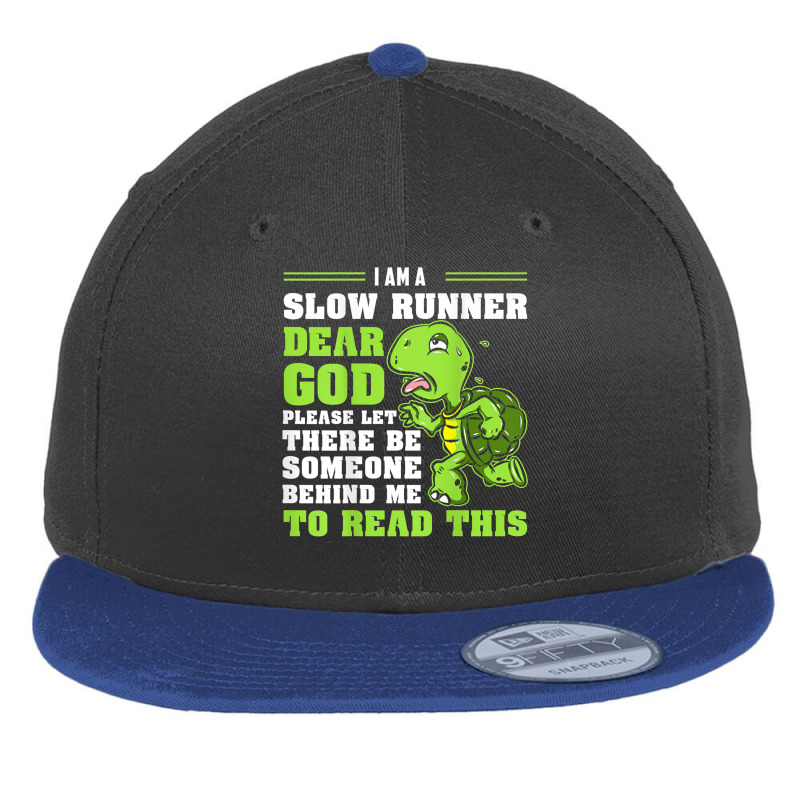 I'm A Slow Runner Turtle Funny Marathon Running Run Gift T Shirt Flat Bill Snapback Cap by johnjosephmenk | Artistshot