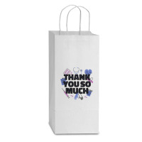 World Health Day Mental Health Awareness Thank You Nurses T Shirt Double Wine Paper Bag - 6 1/2 X 3 1/2 X 12 3/8 | Artistshot