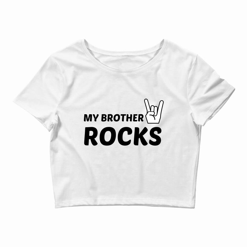 Brother Rocks Crop Top by Perfect Designers | Artistshot