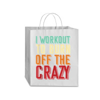 Weightlifters I Workout To Burn Off The Crazy Workout Tank Top Traveler Paper Bag -13 X 6 X 15 3/4 | Artistshot