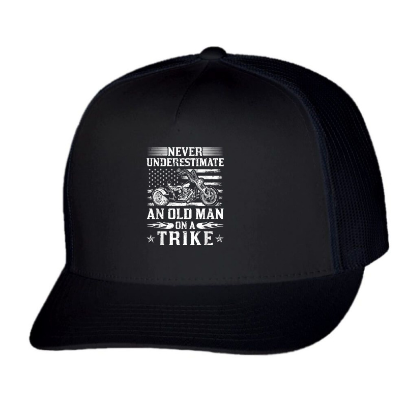 Never Underestimate An Old Man On A Trike Motorcycle T Shirt Trucker Cap by corni3t6 | Artistshot