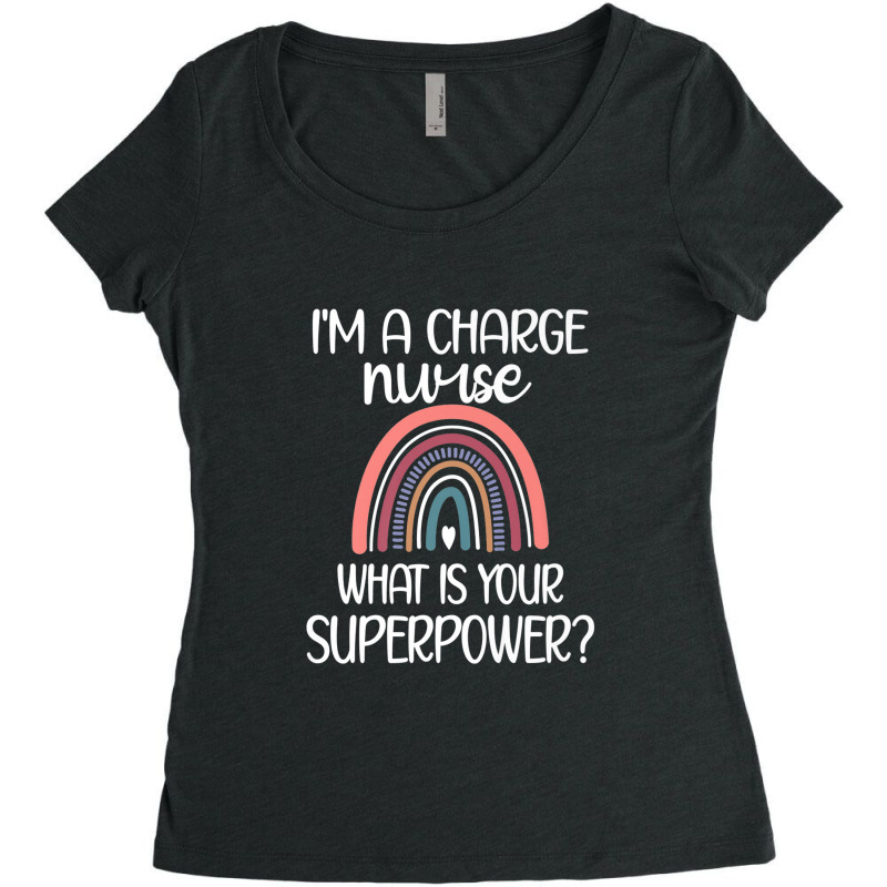 Charge Nurse Superpower  Registered Nurse Charge Nursing Premium Women's Triblend Scoop T-shirt | Artistshot