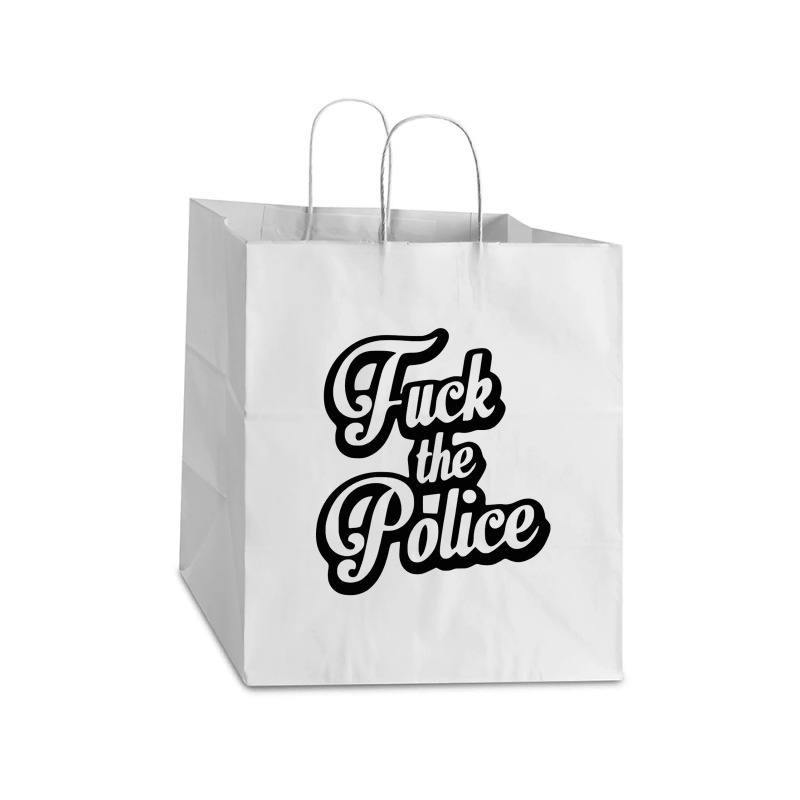 Quote The Police Take Out Paper Bag - 14 X 10 X 15 1/2 | Artistshot