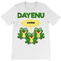 Three Frogs Dayenu   Funny Pesach Passover T Shirt T-shirt | Artistshot