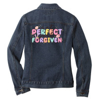 Not Perfect Just Forgiven Ladies Denim Jacket | Artistshot