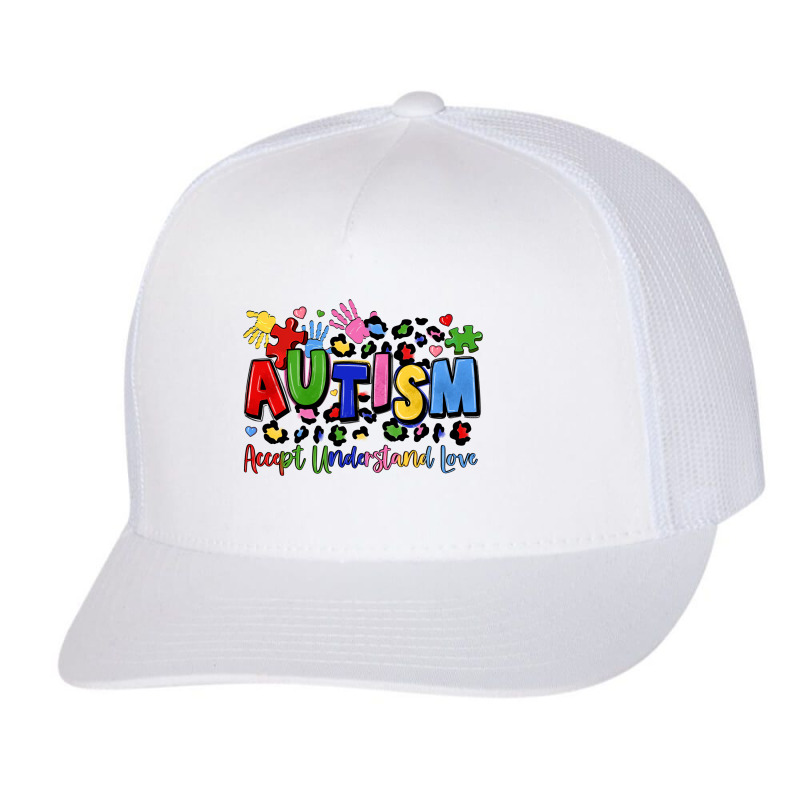 Autism Accept Understand Love Trucker Cap by LillyAllenDesigns | Artistshot