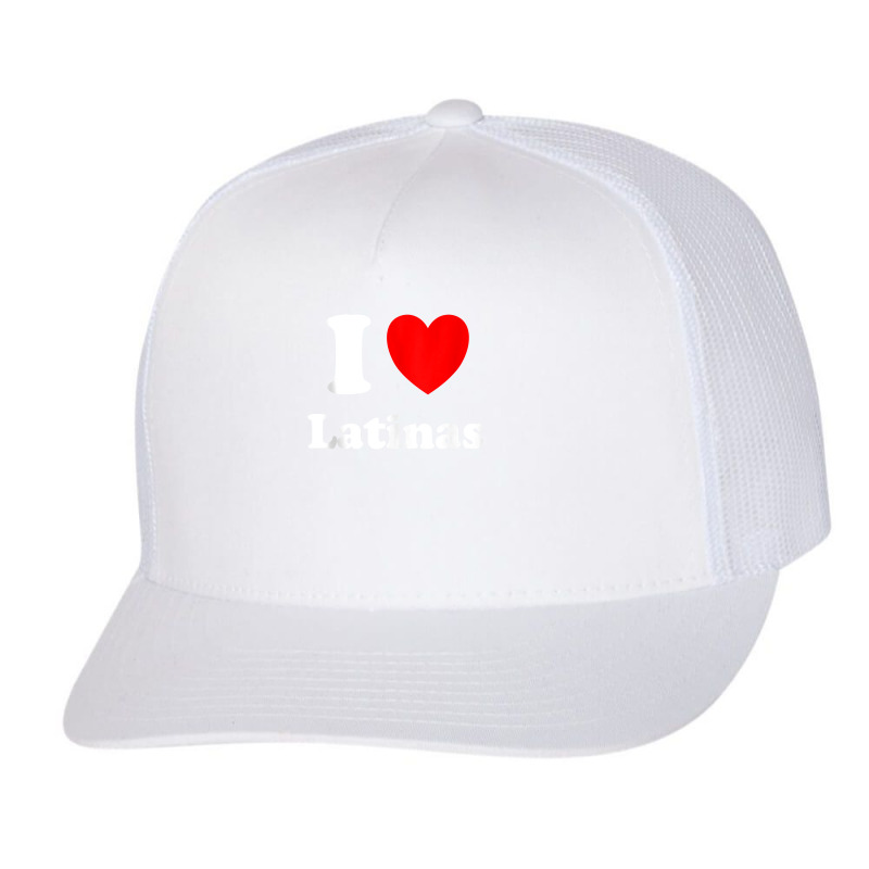 I Heart Latinas I Like Latinas Tank Top Trucker Cap by johnjosephmenk | Artistshot